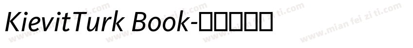 KievitTurk Book字体转换